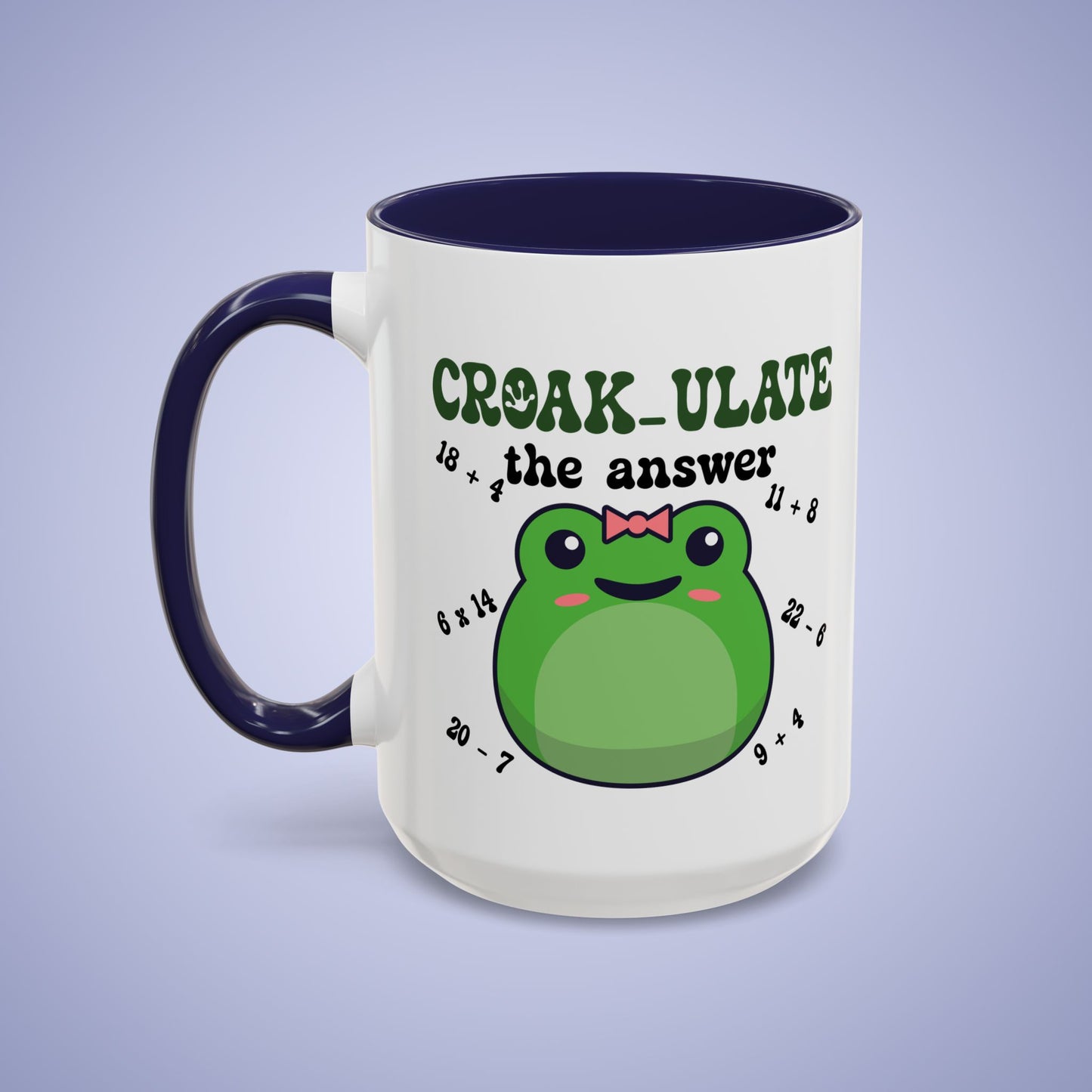 Croak-ulate the Answer Math Teacher Frog Lover Gift Coffee Mug Ceramic