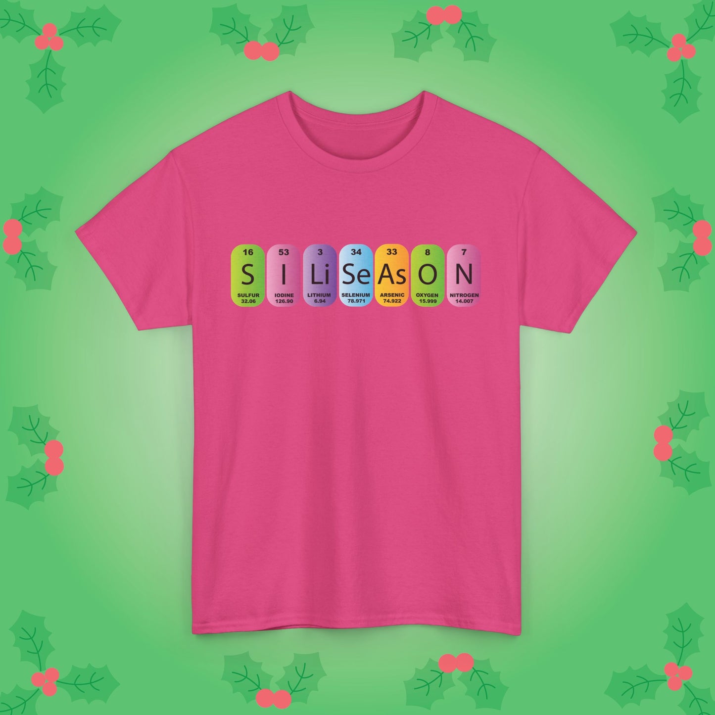 Sili Season Periodically Funny Christmas Unisex T Shirt
