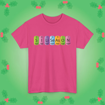 Sili Season Periodically Funny Christmas Unisex T Shirt