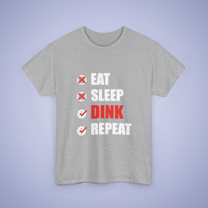 Eat Sleep Dink Repeat Funny Pickleball T Shirt White Text Design