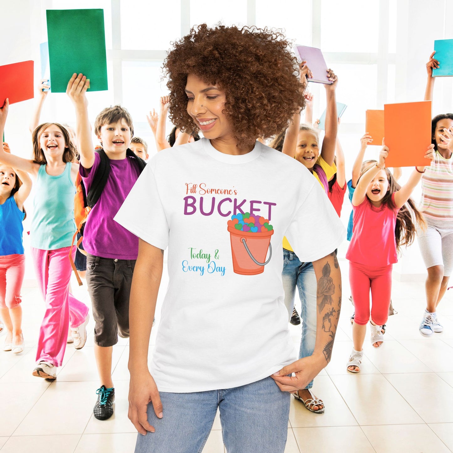 Fill Someones Bucket Unity Day Teachers T Shirt Unisex