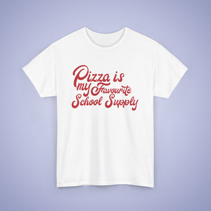 Pizza is my Favourite School Supply Word Art Pizza Lover Funny Teacher Unisex T Shirt