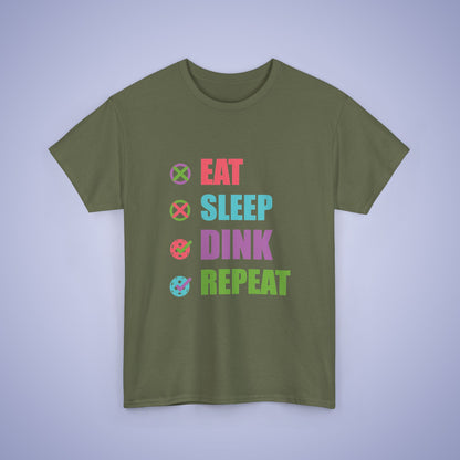 Eat Sleep Dink Repeat Funny Pickleball T Shirt Coloured Text Design