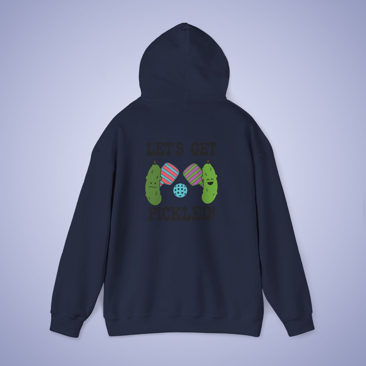 Lets Get Pickled Funny Pickleball Lover Drinking Gift Hoodie Graphic Design Sweatshirt