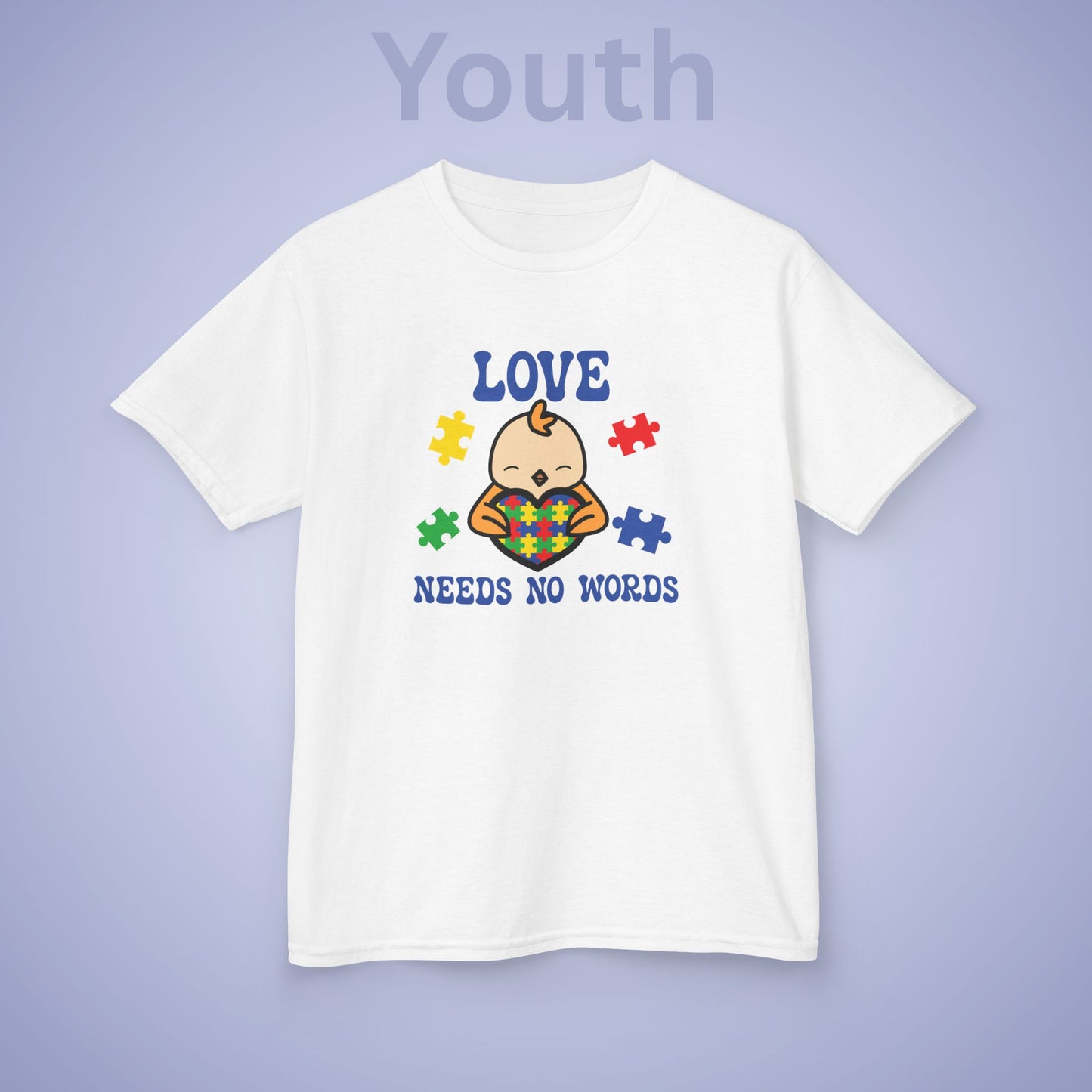 Love Needs No Words Chicken Graphic Autism Awareness Cotton Youth T Shirt