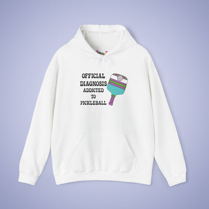 Official Diagnosis Addicted to Pickleball Doctor Gift Hoodie Graphic Design Sweatshirt