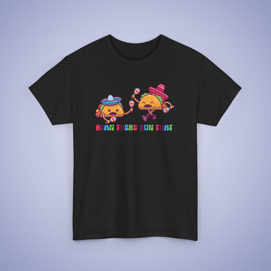 Bean There Run That Taco Lover Cinco De Mayo Unisex Oversized T Shirt