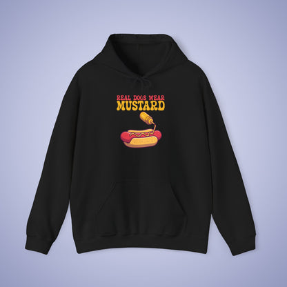Real Dogs Wear Mustard Funny Hoodie Sweatshirt Unisex Light