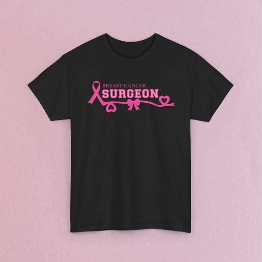 Breast Cancer Surgeon Awareness & Support Doctor Nurse Unisex T Shirt
