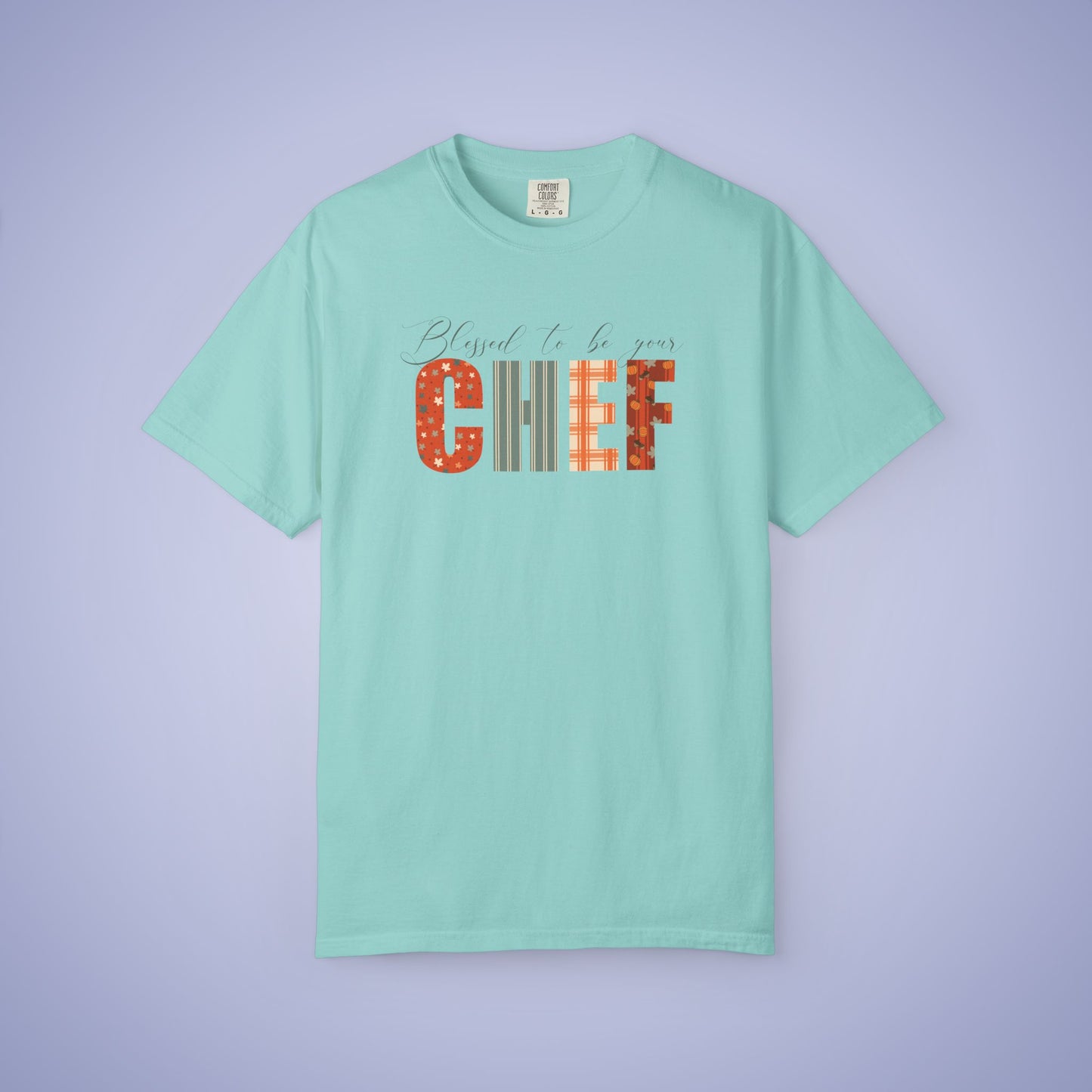 Blessed to be Your Chef White Thanksgiving Patterned Word Art Comfort T Shirt Unisex