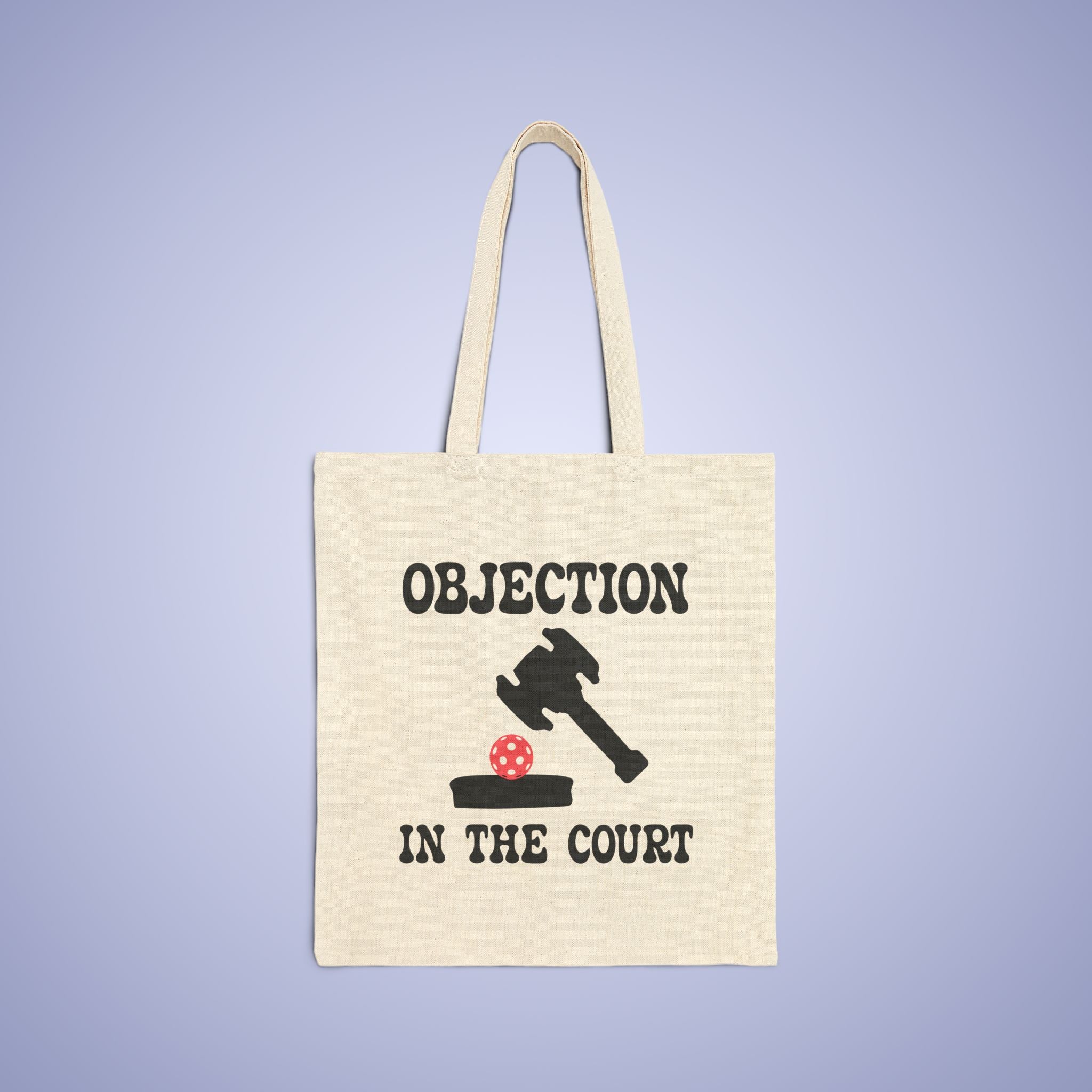 Objection in the Court Cotton Canvas Pickleball Lawyer Judge Gift Tote Bag