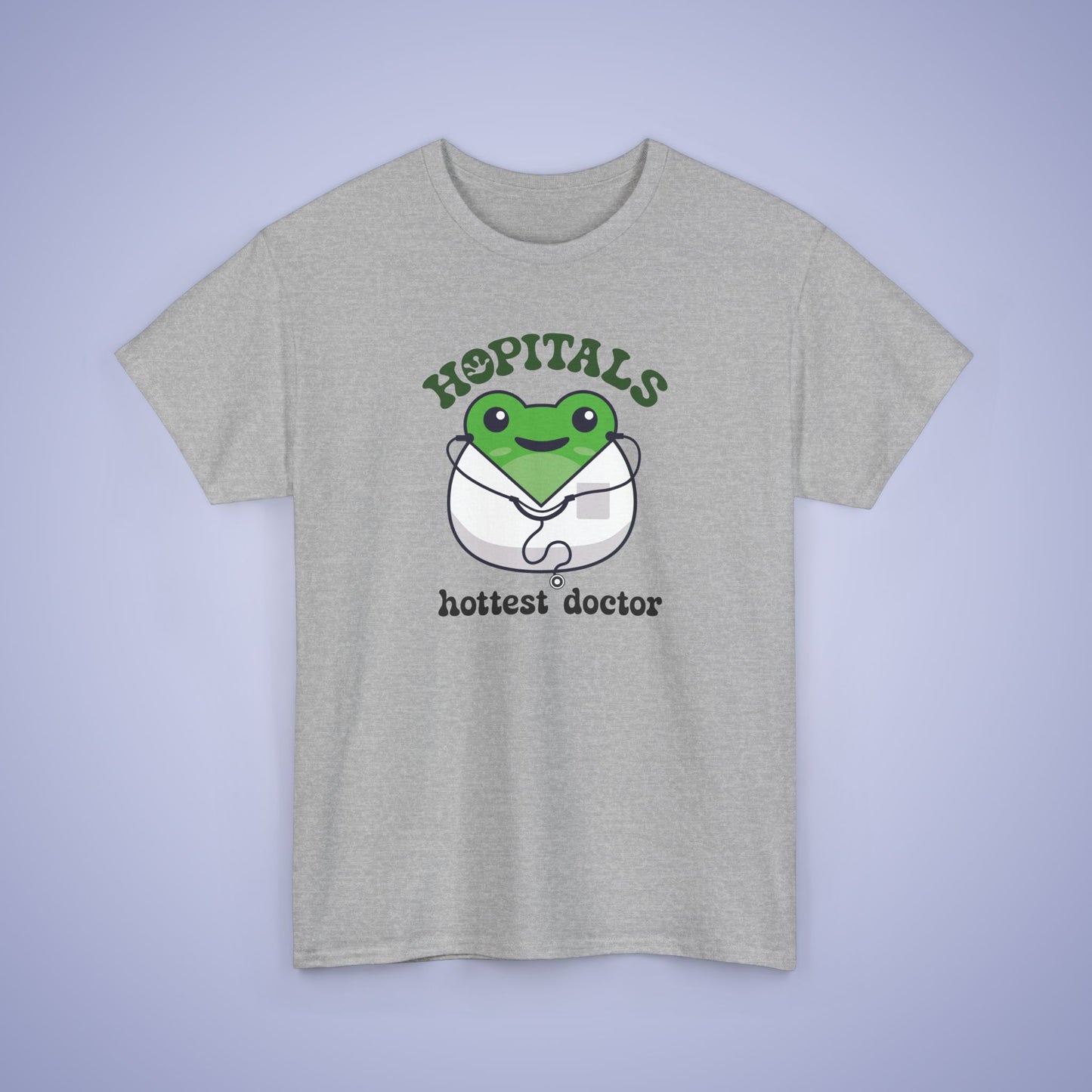 Hopitals Hottest Doctor Gift Graphic Tee Frog Lover Funny Unisex T Shirt