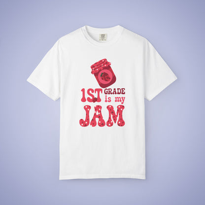 First Grade is my Jam Raspberry Teacher T Shirt Comfort Colors Unisex Back to School