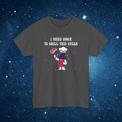 I Need Space to Grill this Steak National Astronaut Day Unisex Graphic T Shirt