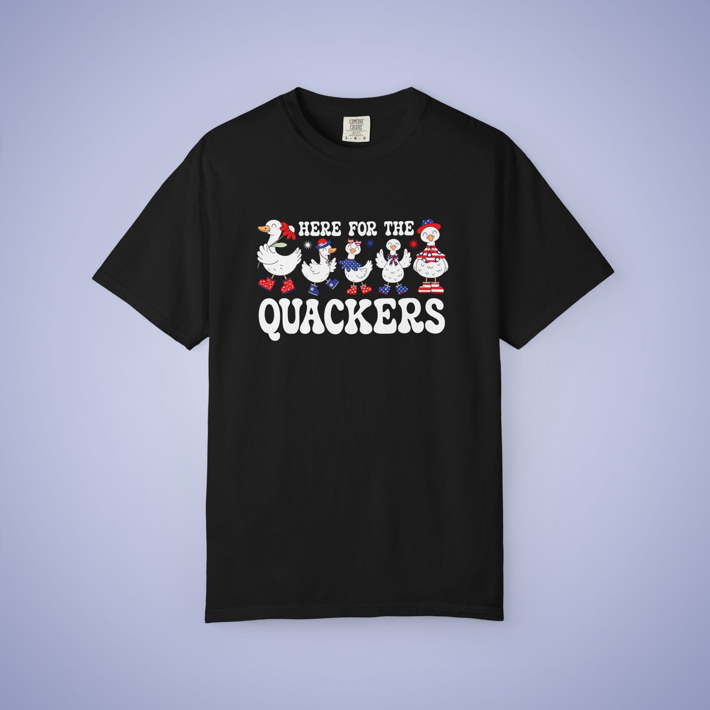 Here for the Quackers Duck Lover July 4th Comfort Colors Funny T Shirt Unisex