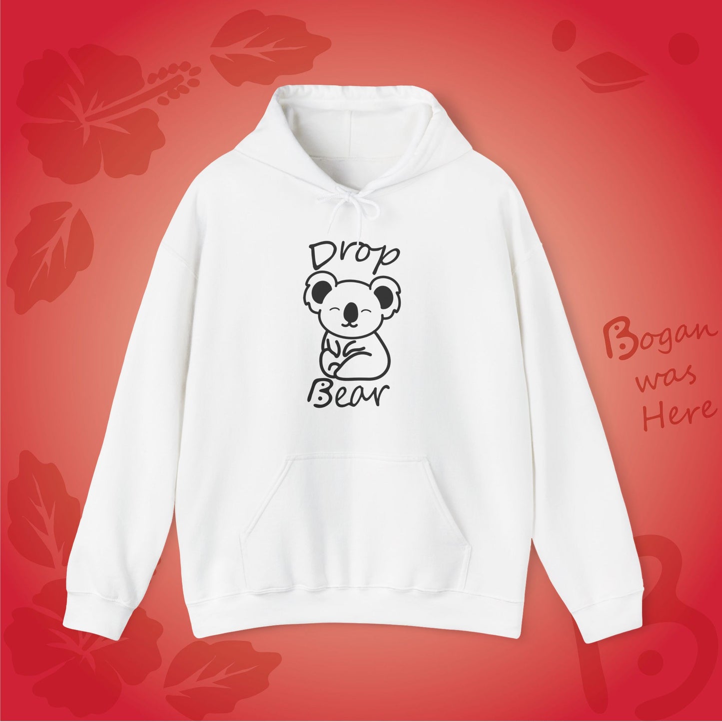 Drop Bear Cute Koala Bogan's Design Hoodie Sweatshirt