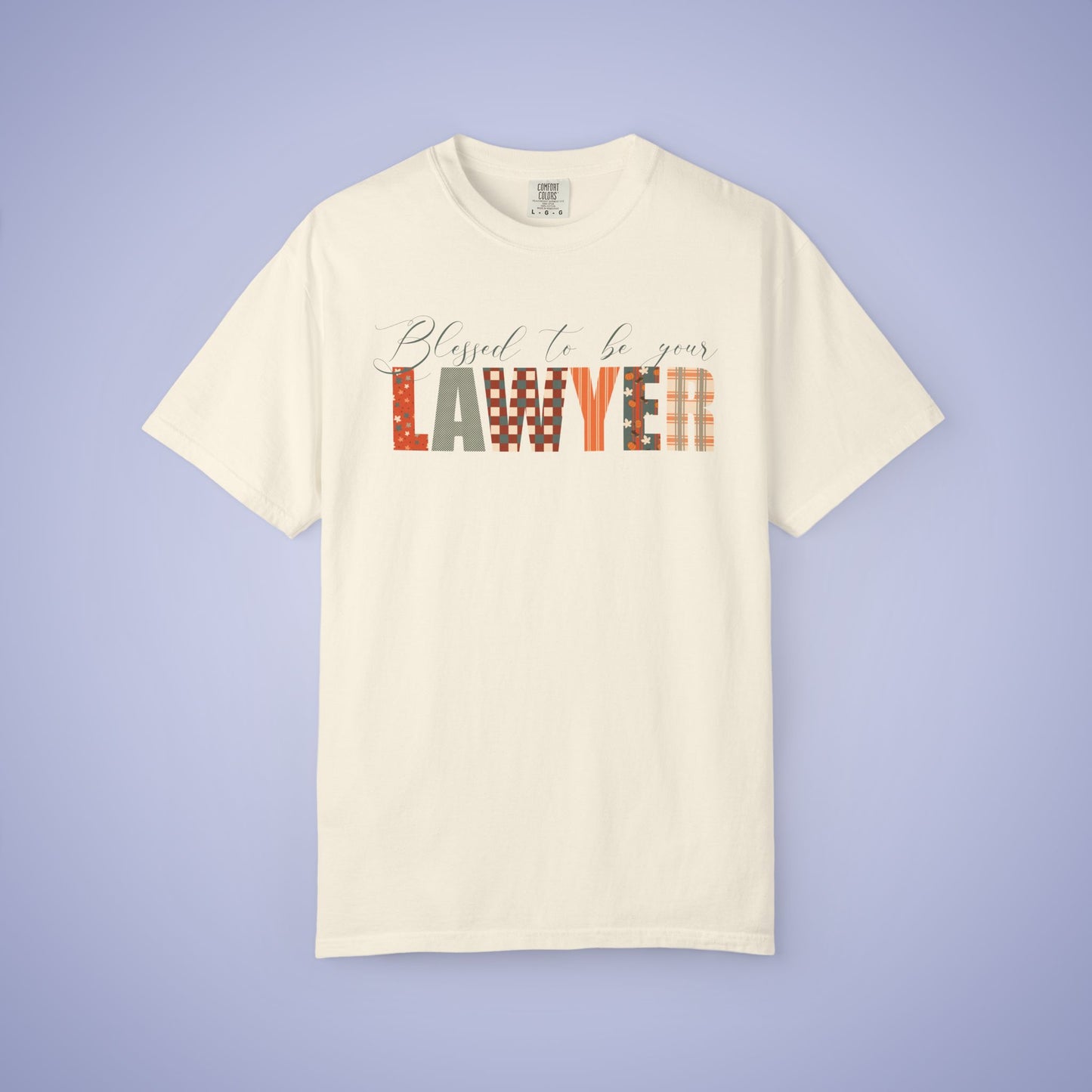 Blessed to be Your Lawyer White Thanksgiving Patterned Word Art Comfort T Shirt Unisex