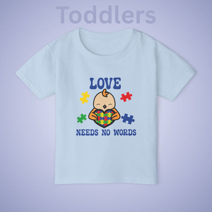 Love Needs No Words Chicken Graphic Autism Awareness Cotton Toddler T Shirt
