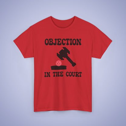 Objection in the Court Funny Lawyer Judge Pickleball T Shirt Black Graphic Design
