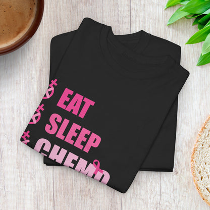 Eat Sleep Chemo Repeat Breast Cancer Survivor Unisex T Shirt