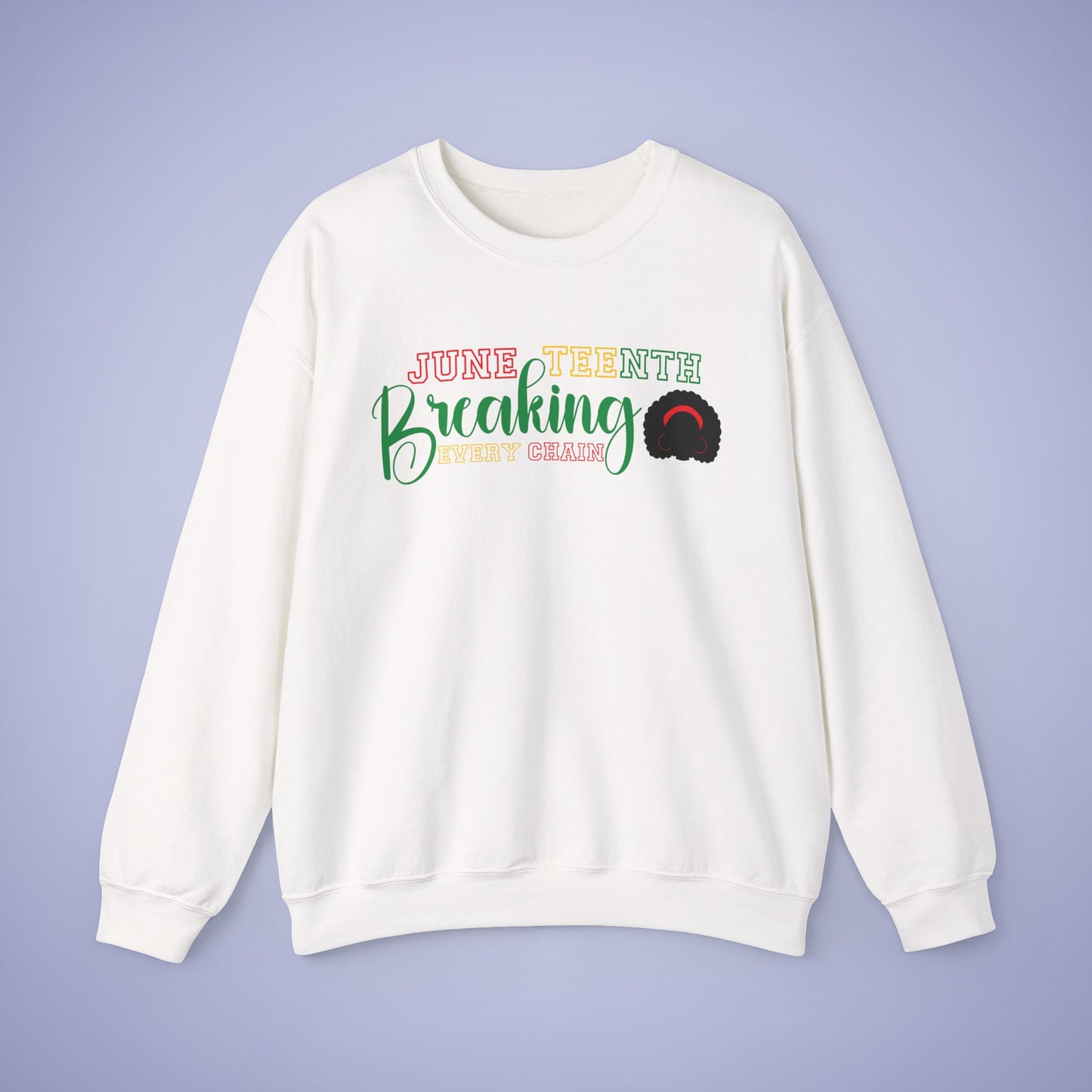 Breaking Every Chain Juneteenth Unisex Crewneck Oversized Sweatshirt