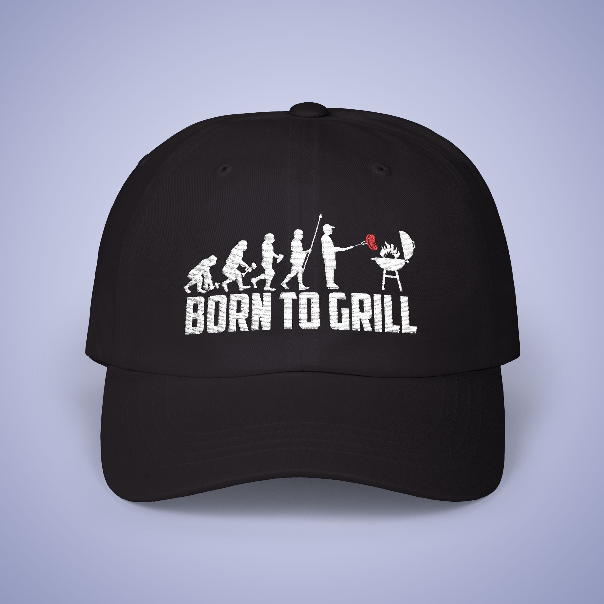 Born to Grill Embroidered Classic Dad Cap Unisex White Embroidery Gift