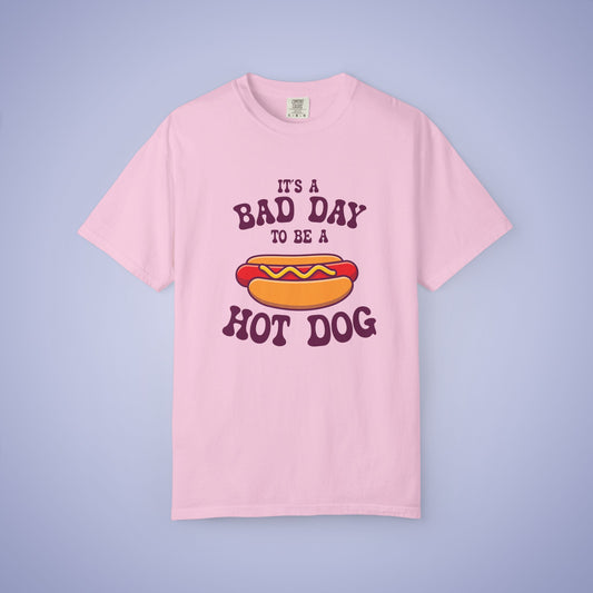 Its a Bad Day to be a Hot Dog Funny Comfort Colors T Shirt Unisex