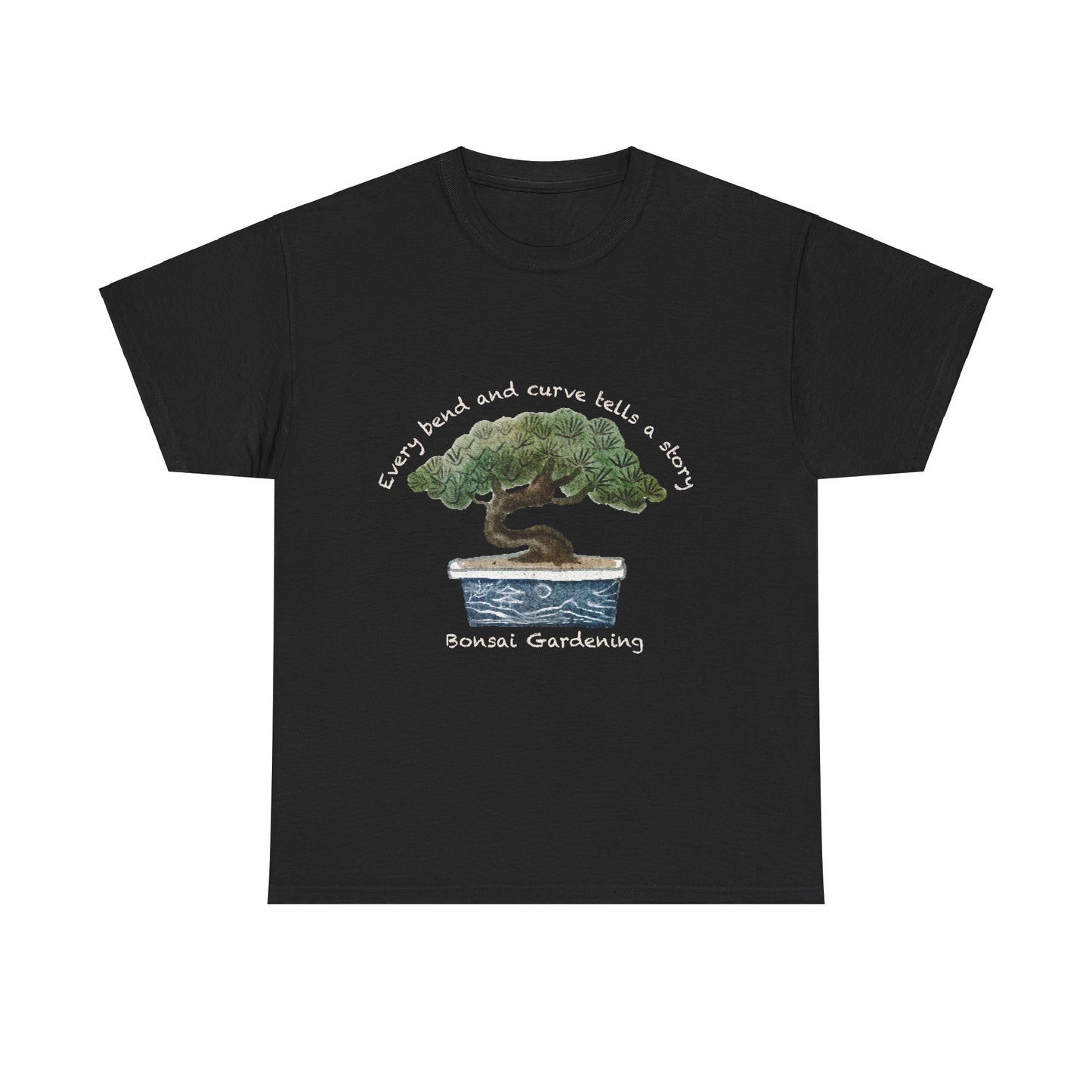 Every Bend and Curve Tells a Story Bonsai Gardening Lover T-shirt