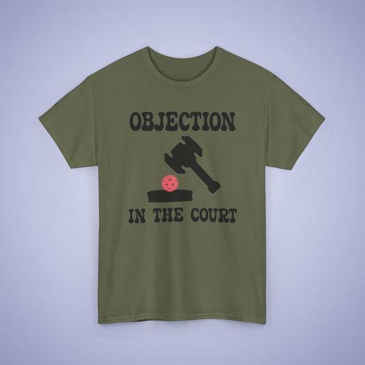 Objection in the Court Funny Lawyer Judge Pickleball T Shirt Black Graphic Design