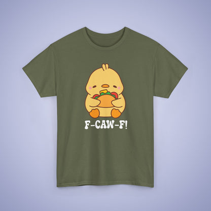Taco Lover F CAW F White Cute Funny Chick Unisex Chicken T Shirt