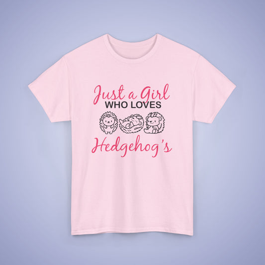 Just a Girl who Loves Hedgehogs Unisex T-Shirt