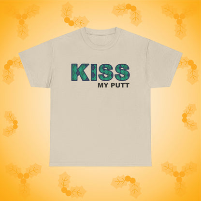 Kiss My Putt Unisex T-Shirt