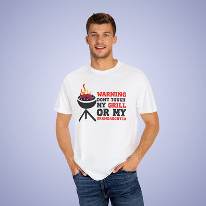 Warning Don't Touch My Grill or My Grandaughter Meat Smoker Comfort Colors Mens Funny T Shirt Gift