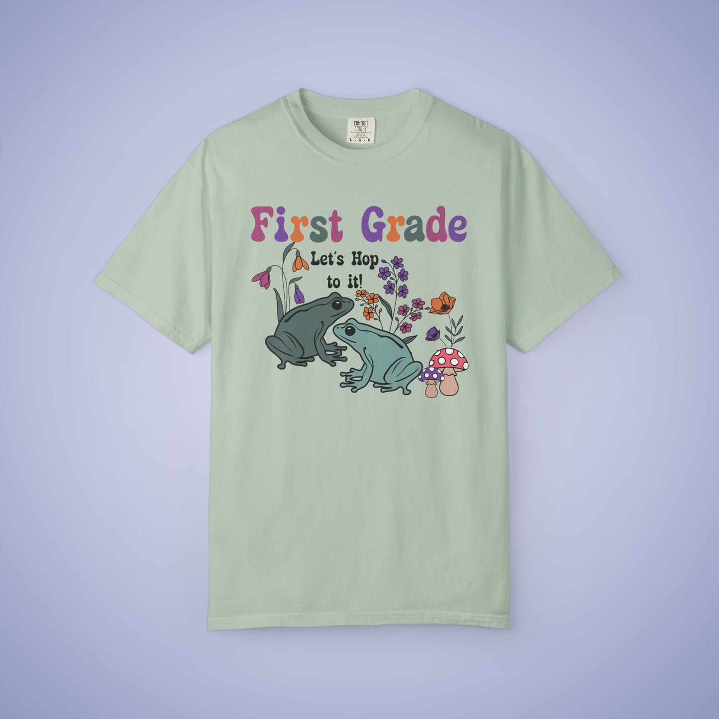 First Grade Lets Hop To It Teacher T Shirt Frogs Comfort Colors Unisex Back to School