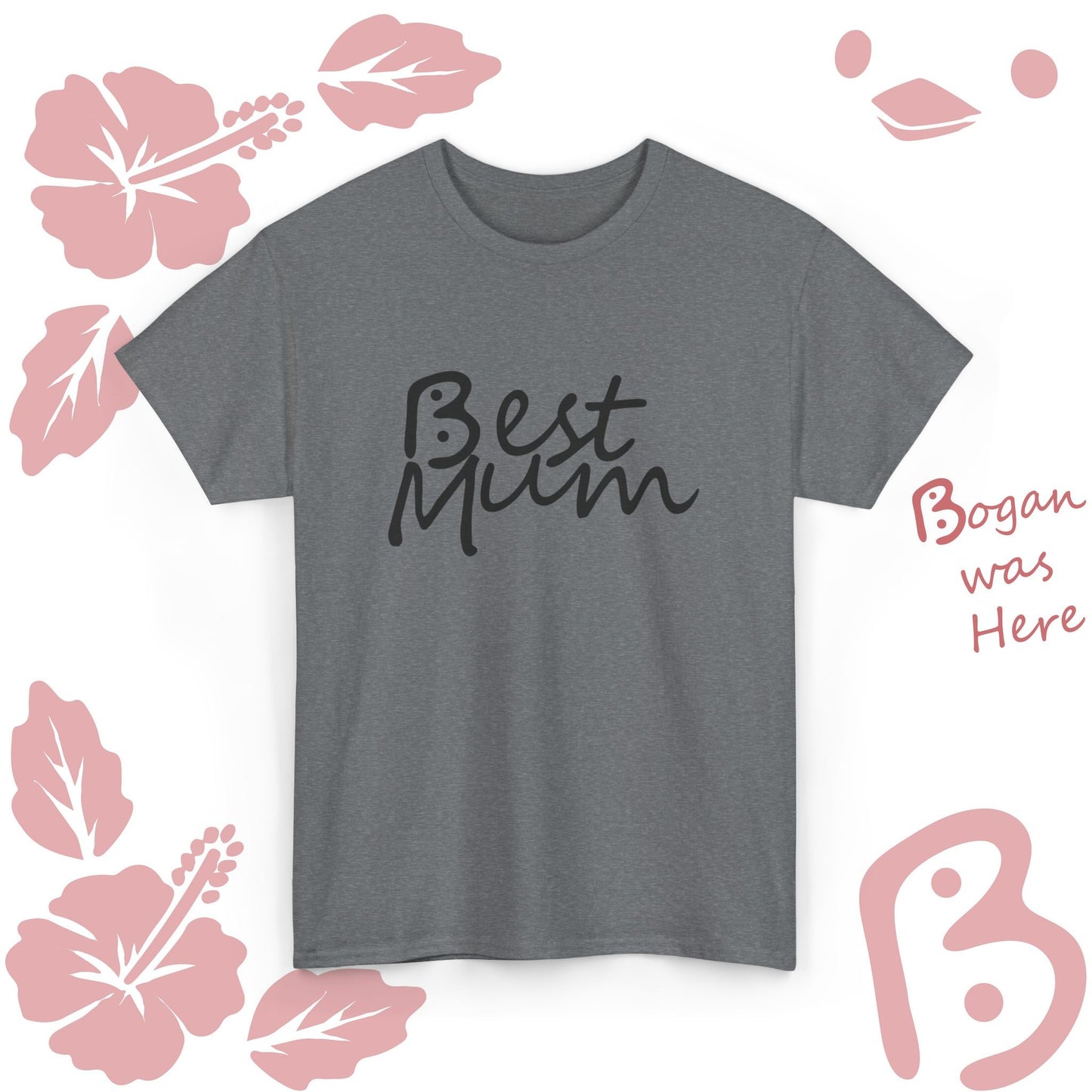 Best Mum Bogan Design