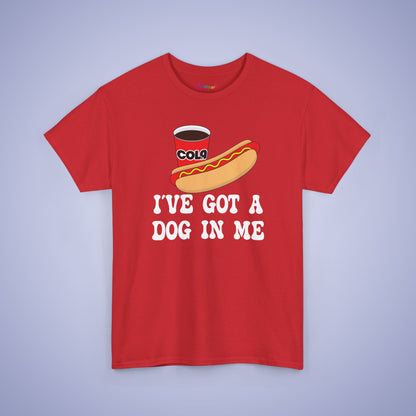 I've Got a Dog in Me Funny Hot Dog T-Shirt | Hot Dog Lover Gift White