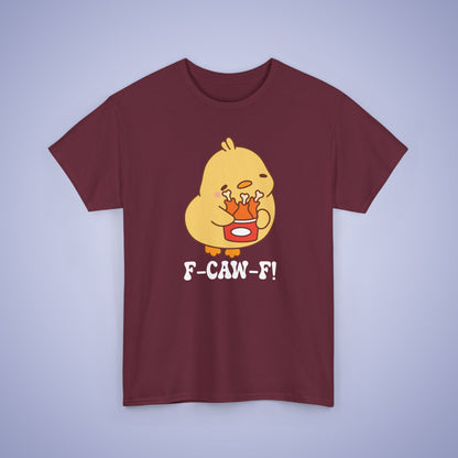 Fried Chicken Lover F CAW F White Cute Funny Chick Unisex Chicken T Shirt