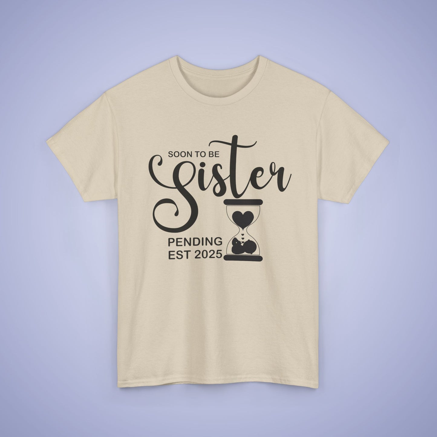 Soon to Be Sister Unisex T-Shirt