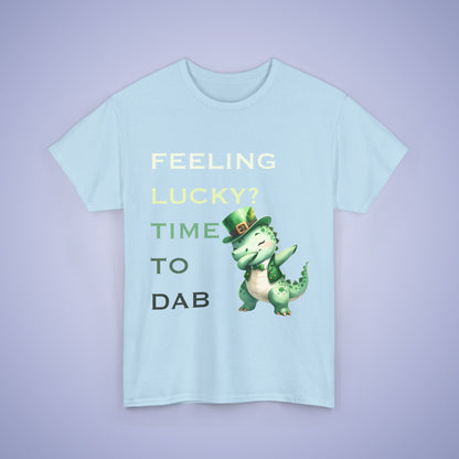 Feeling Lucky? Dinosaur Time to Dab Unisex T-Shirt