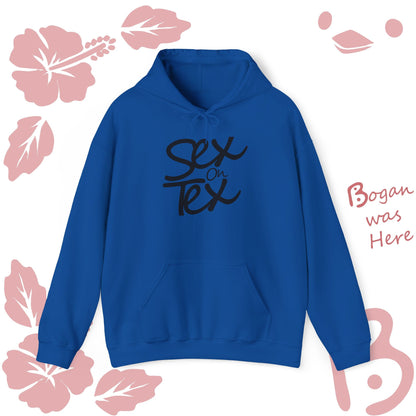 Sex on Tex Hoodie Sweatshirt Bogan's Design