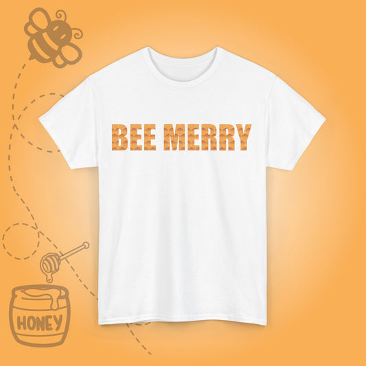 Bee Merry Sweet As Honey Honeycomb Word Art Design Unisex Tshirt