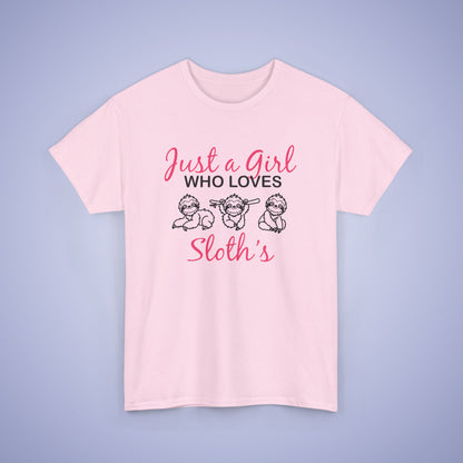 Just a Girl who Loves Sloths Unisex T-Shirt