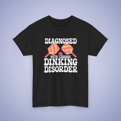 Diagnosed with a Chronic Dinking Disorder Funny Doctor Pickleball T Shirt White Graphic Design