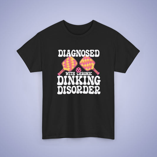 Diagnosed with a Chronic Dinking Disorder Funny Doctor Pickleball T Shirt White Graphic Design