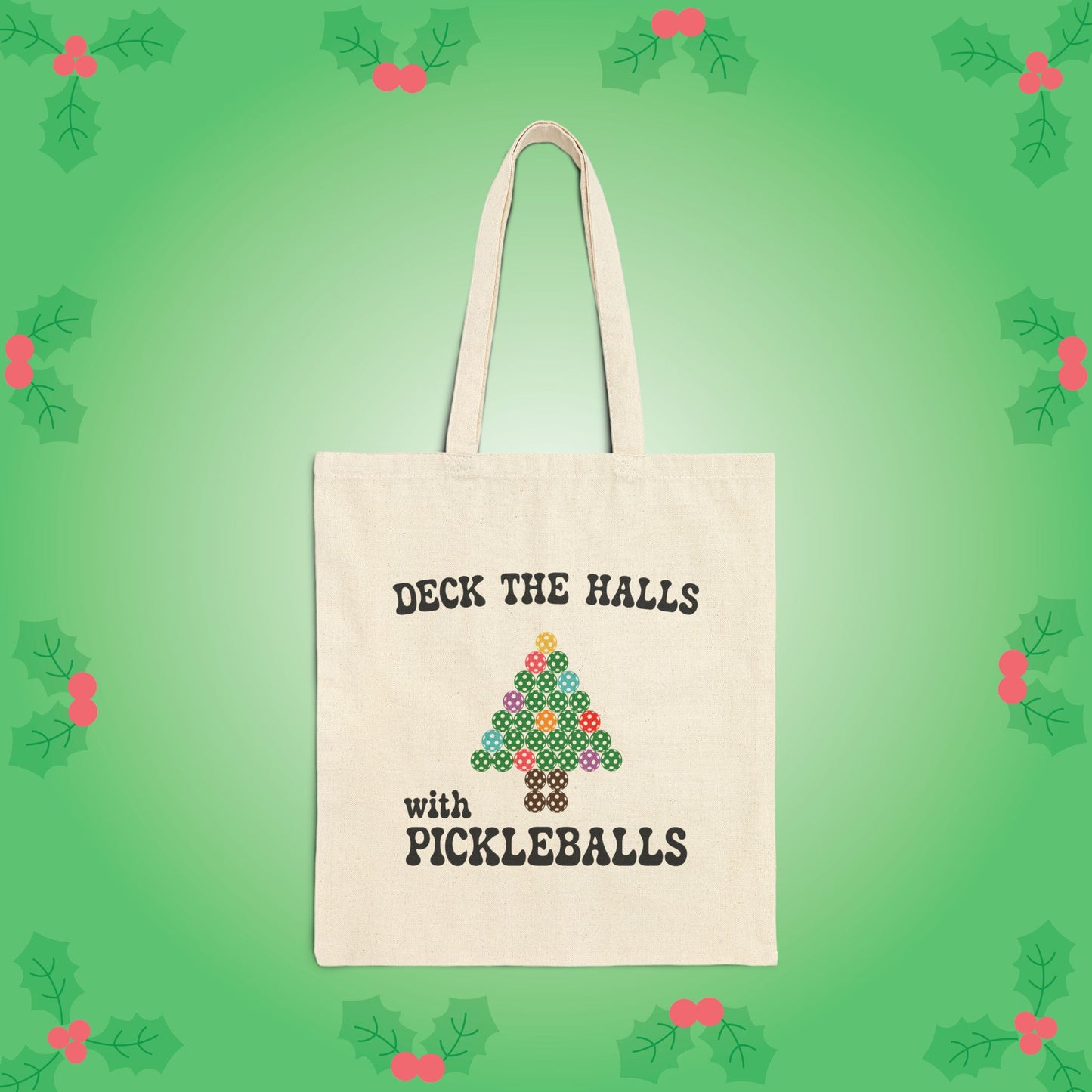 Deck the Halls with Pickleballs Pickleball Tote Bag | Christmas Cotton Gift Cream