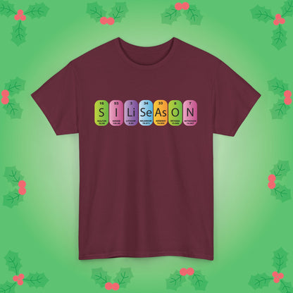 Sili Season Periodically Funny Christmas Unisex T Shirt