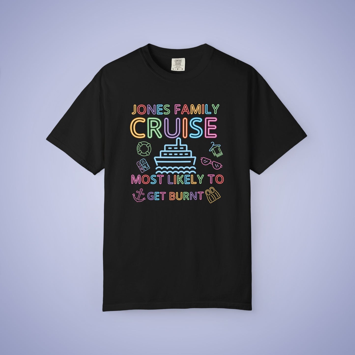 Family Funny Cruise MATCHING Neon Personalized Most Likely To Get Burnt Comfort Colors T Shirt Unisex