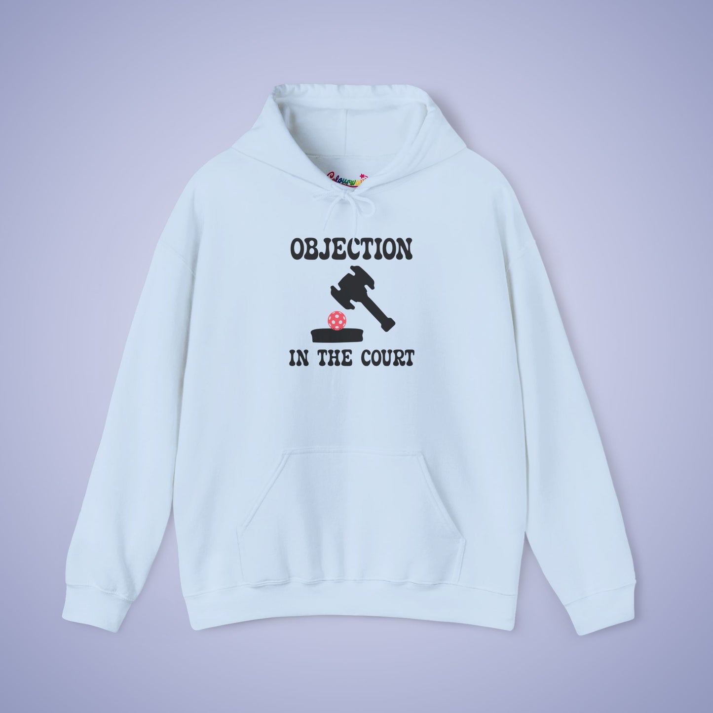 Objection in the Court Pickleball Lawyer Judge Gift Hoodie Graphic Design Sweatshirt