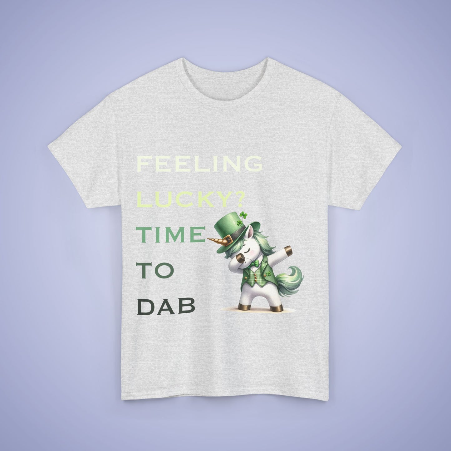 Feeling Lucky? Unicorn Time to Dab Unisex T-Shirt