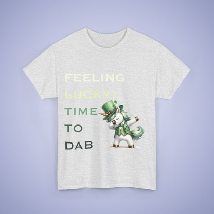 Feeling Lucky? Unicorn Time to Dab Unisex T-Shirt